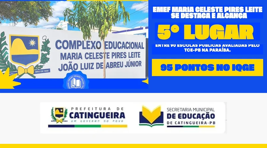 Escola Maria Celeste Pires Leite, em Catingueira, conquista a 5ª posição no IQGE do TCE-PB