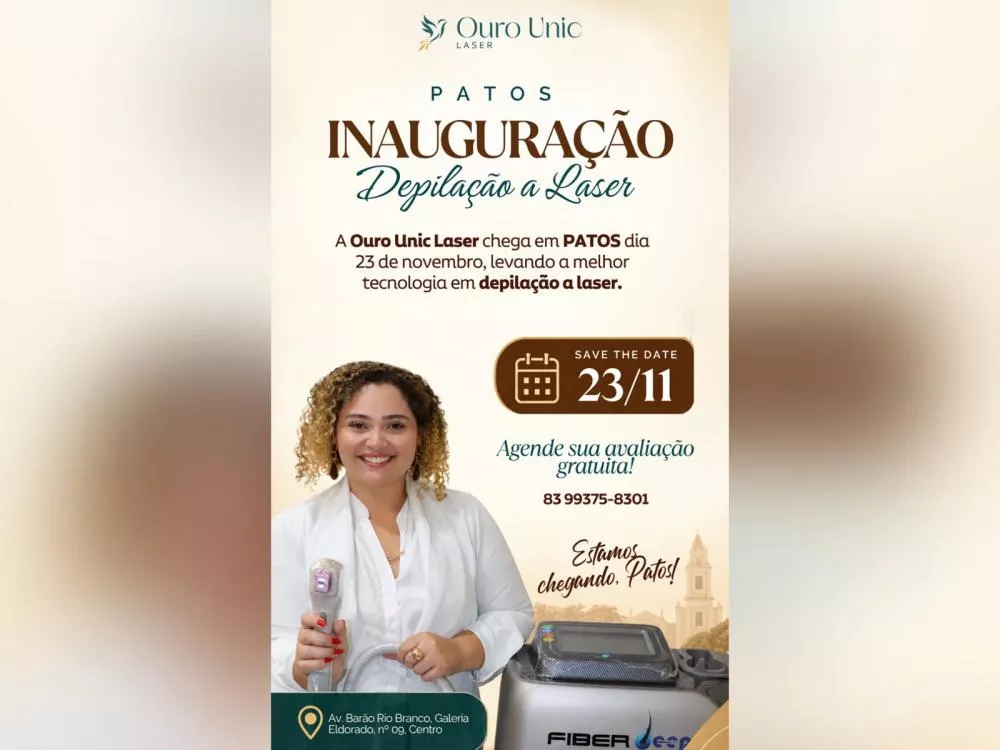 Ouro Unic Laser chega a Patos com tecnologia em depilação a laser e inauguração marcada para 23 de novembro