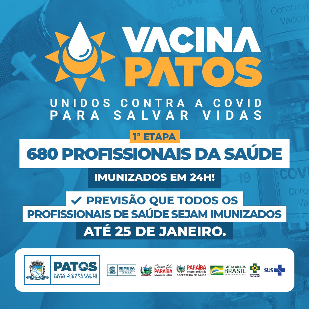 Patos registra 680 profissionais de saúde vacinados contra a Covid em apenas 24 horas