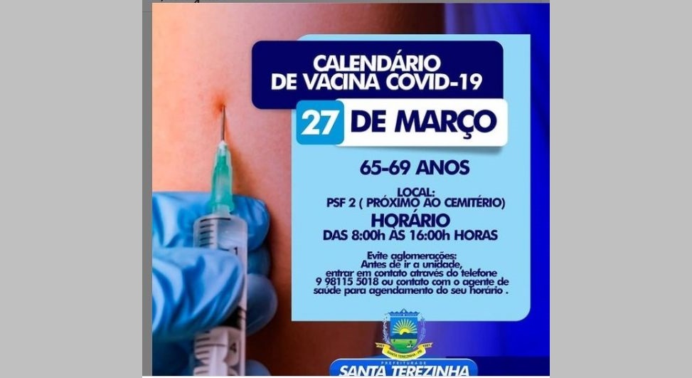 Secretária de Saúde de Santa Terezinha informa que tem vacinação de idosos entre 65 a 69, neste sábado (27); veja