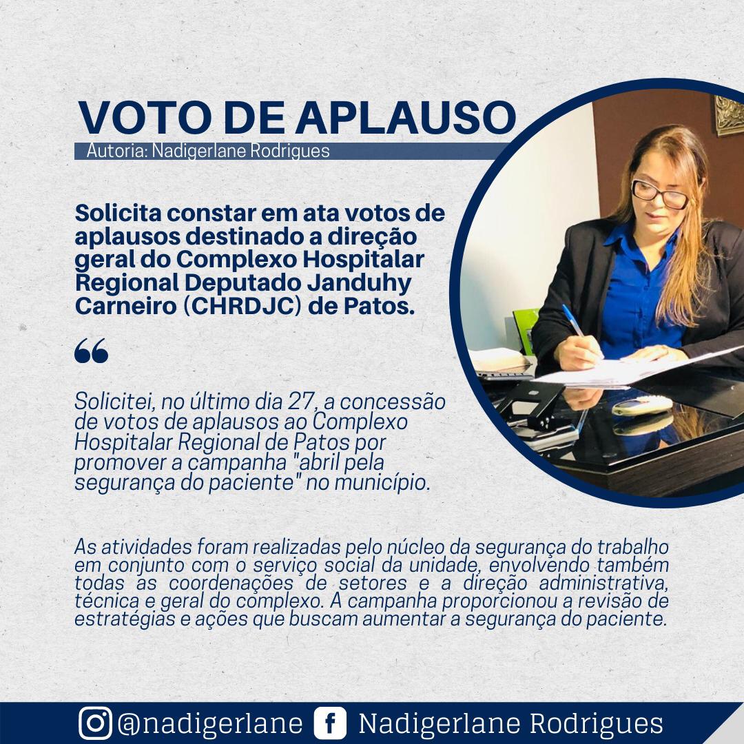 Vereadora Nadir solicita Votos de Aplauso à Direção Geral do Complexo Hospitalar de Patos